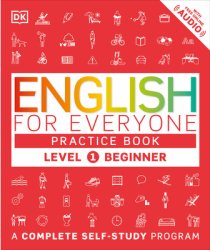 English for Everyone Level 1 Beginner Practice Book - DK Author 