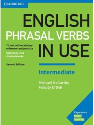 English Phrasal Verbs in Use Intermediate Book with Answers Vocabulary Reference and Practice - Micha 