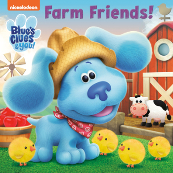 Farm Friends Blue s Clues You - Mei Nakamura Author 