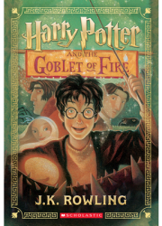 Harry Potter and the Goblet of Fire Harry Potter Book 4 - J K Rowling Author carti