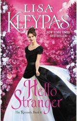 Hello Stranger The Ravenels Book 4 - Lisa Kleypas Author 