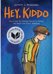 Hey Kiddo - Jarrett J Krosoczka Author 