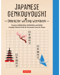 Japanese Genkouyoushi Character Writing Workbook Practice Hiragana Katakana and Kanji - Includes Ver 