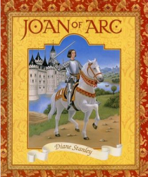 Joan of Arc - Diane Stanley 
