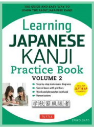 Learning Japanese Kanji Practice Book Volume 2 JLPT Level N4 AP Exam the Quick and Easy Way to L 
