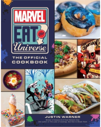 Marvel Eat the Universe The Official Cookbook - Justin Warner Author 