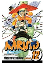 Naruto Volume 12 - Kishimoto Masashi 