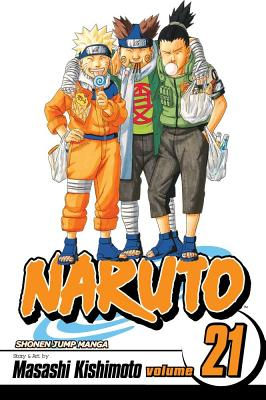 Naruto Volume 21 - Kishimoto Masashi 