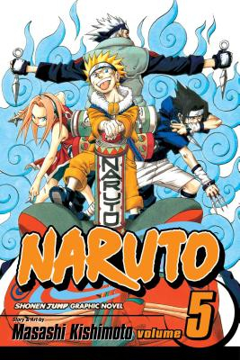 Naruto Volume 5 - Kishimoto Masashi 