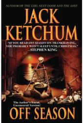 Off Season - Jack Ketchum Author 
