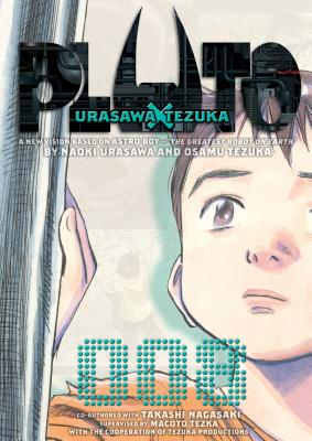 Pluto Urasawa X Tezuka Volume 8 - Naoki Urasawa 