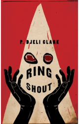 Ring Shout - P Dj Clark Author 
