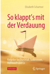 So Klappt s Mit Der Verdauung Ratgeber Bei Durchfall Sodbrennen Bl - Elisabeth Schartner Author 