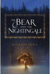 The Bear and the Nightingale - Katherine Arden Author