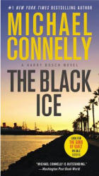 The Black Ice - Michael Connelly Author 