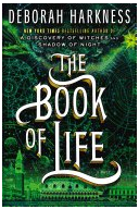 The Book of Life - Deborah Harkness Author 