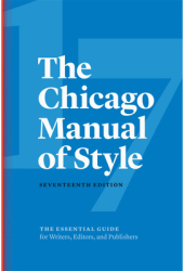The Chicago Manual of Style 17th Edition - The University of Chicago Press Edi 