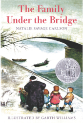The Family Under the Bridge - Natalie Savage Carlson 