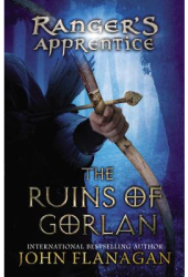 The Ruins of Gorlan - John Flanagan 