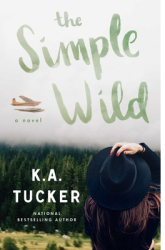 The Simple Wild - K a Tucker Author 