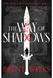 The Way of Shadows - Brent Weeks Author 