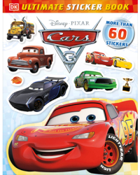 Ultimate Sticker Book Disney Pixar Cars 3 - DK Author 