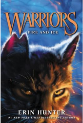 Warriors 2 Fire and Ice - Erin Hunter Author 