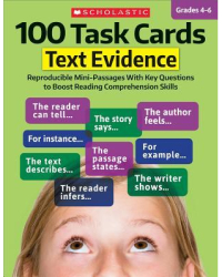 100 Task Cards Text Evidence Reproducible Mini-Passages with Key Questions to Boost Reading Comprehe 