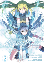 A Certain Scientific Railgun Astral Buddy Vol 2 - Kazuma Kamachi Author 