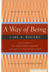A Way of Being - Carl R Rogers 