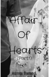 Affair Of Hearts Part - Asmita Bansod Author 