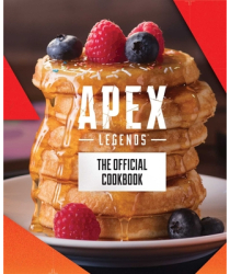 Apex Legends The Official Cookbook - Jordan Alsaqa Author 