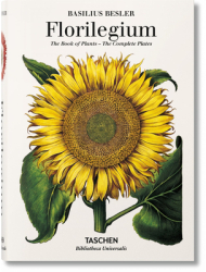 Basilius Besler s Florilegium The Book of Plants - Klaus Walter Littger Author 