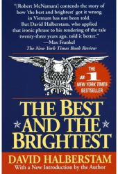 Best and the Brightest - David Halberstam