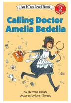 Calling Doctor Amelia Bedelia - Herman Parish 