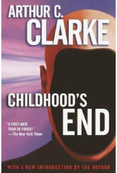 Childhood s End - Arthur Charles Clarke Author 