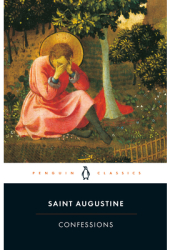 Confessions - Of Hippo Augustine Saint Augustine 