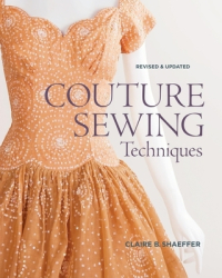 Couture Sewing Techniques - Claire B Shaeffer Author 