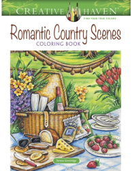 Creative Haven Romantic Country Scenes Coloring Book - Teresa Goodridge Author 