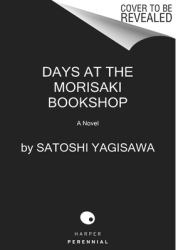 Days at the Morisaki Bookshop - Satoshi Yagisawa Author 