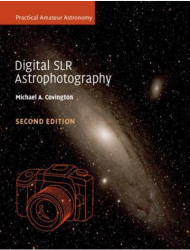 Digital Slr Astrophotography - Michael A Covington Author 
