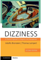 Dizziness with Downloadable Video A Practical Approach to Diagnosis and Management - Adolfo Bronstein 