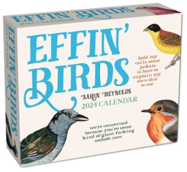 Effin Birds 2024 Day-To-Day Calendar - Aaron Reynolds Author