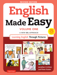 English Made Easy Volume One A New ESL Approach Learning English Through Pictures - Jonathan Cricht 