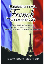 Essential French Grammar - Seymour Resnick 