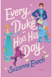 Every Duke Has His Day - Suzanne Enoch Author 