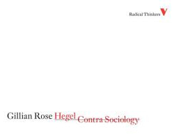 Hegel Contra Sociology - Gillian Dr Rose Author 