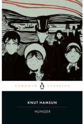 Hunger - Knut Hamsun Sigrid Undset 