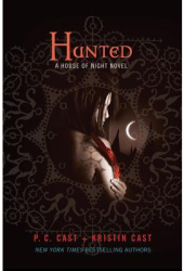 Hunted A House of Night Novel - P C Cast Author 