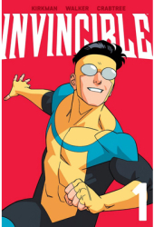 Invincible Volume 1 New Edition - Robert Kirkman Author